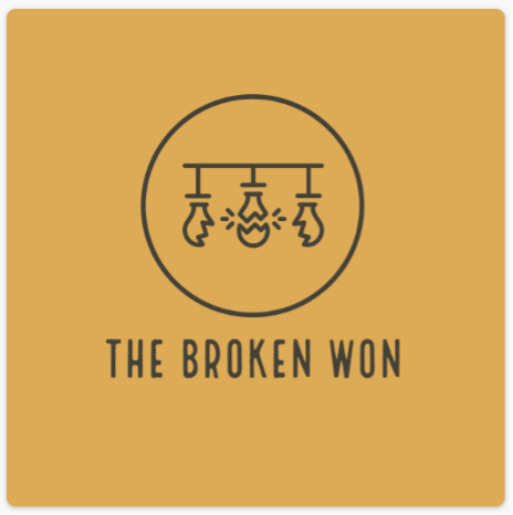 The Broken Won